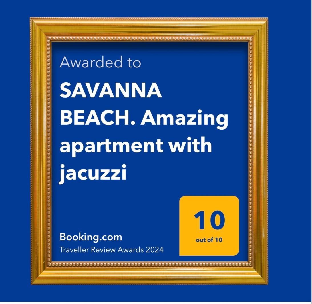 Appartement Savanna Beach. Amazing With Jacuzzi